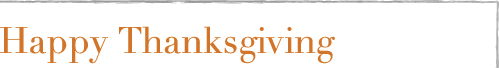 Happy Thanksgiving