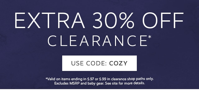 EXTRA 30% OFF CLEARANCE - USE CODE: COZY