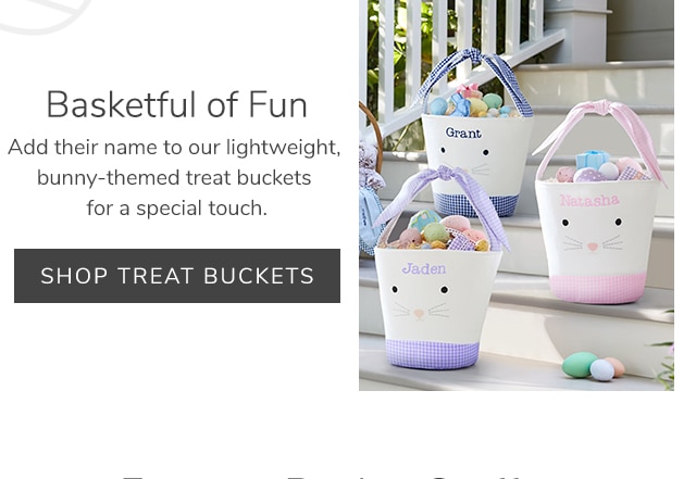 SHOP TREAT BUCKETS