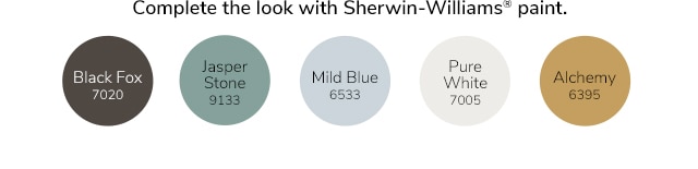 COMPLETE THE LOOK WITH SHERWIN-WILLIAMS PAINT