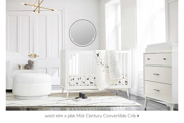 WEST ELM X PBK MID-CENTURY CONVERTIBLE CRIB