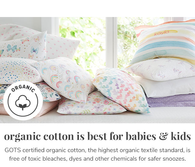 ORGANIC COTTON IS BEST FOR BABIES & KIDS