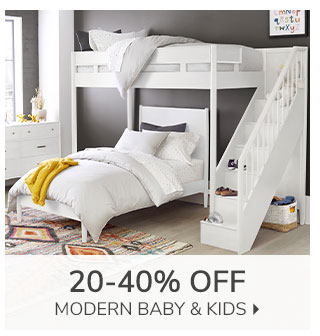 20-40% OFF MODERN BABY & KIDS