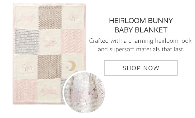 HEIRLOOM BABY BLANKET - SHOP NOW