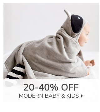 20-40% OFF MODERN BABY & KIDS