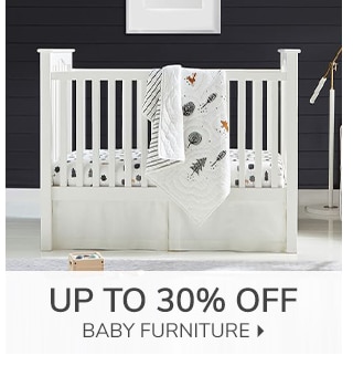 UP TO 30% OFF BABY FURNITURE