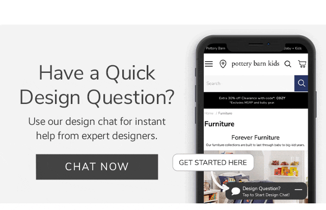 HAVE A QUICK DESIGN QUESTION - CHAT NOW