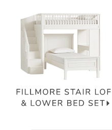 FILLMORE STAIR LOFT & LOWER BED SET