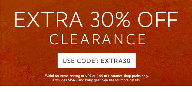 EXTRA 30% OFF CLEARANCE