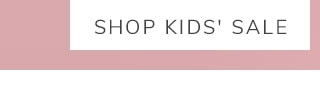 SHOP KIDS' SALE