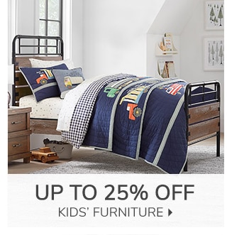 UP TO 25% OFF KIDS' FURNITURE