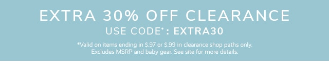 EXTRA 30% OFF CLEARANCE