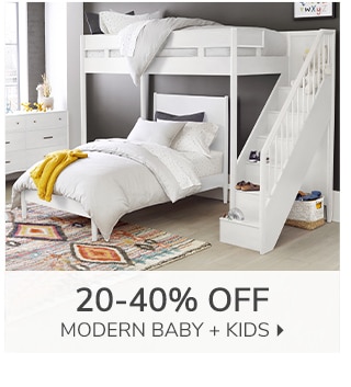 20-40% OFF MODERN BABY + KIDS