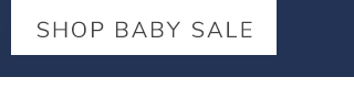 SHOP BABY SALE