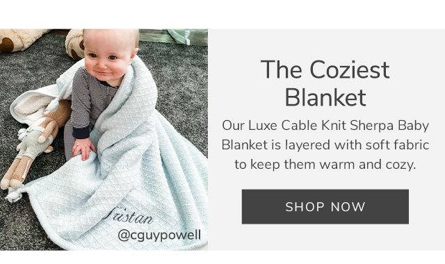 THE COZIEST BLANKET