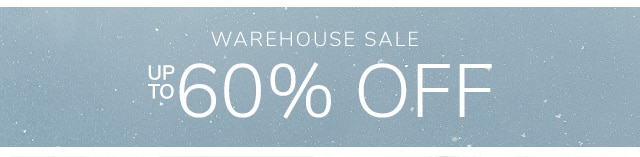 WAREHOUSE SALE