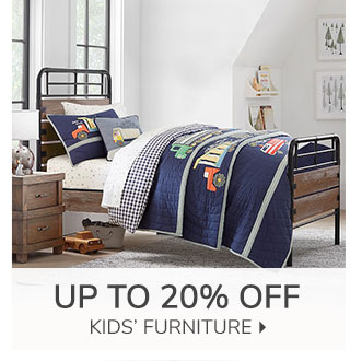 UP TO 20% OFF KIDS' FURNITURE