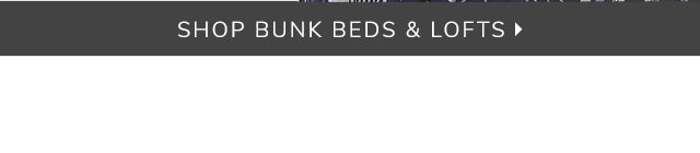 SHOP BUNK BEDS & LOFTS