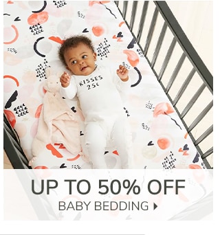 UP TO 40% OFF BABY BEDDING