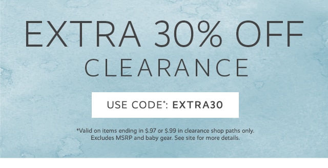 EXTRA 30% OFF CLEARANCE