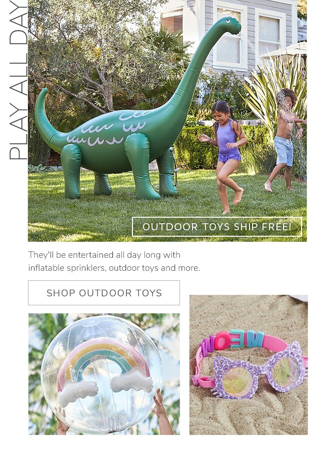 PLAY ALL DAY - SHOP OUTDOOR TOYS