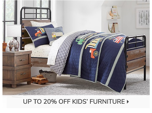 UP TO 20% OFF KIDS' FURNITURE