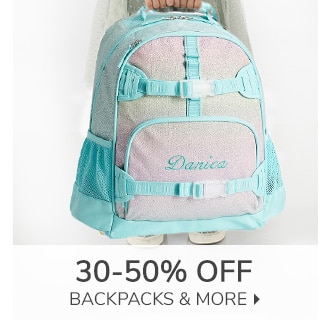 30-50% OFF BACKPACKS & MORE