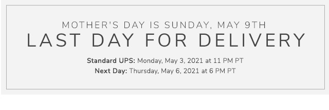 MOTHER'S DAY IS SUNDAY, MAY 9TH