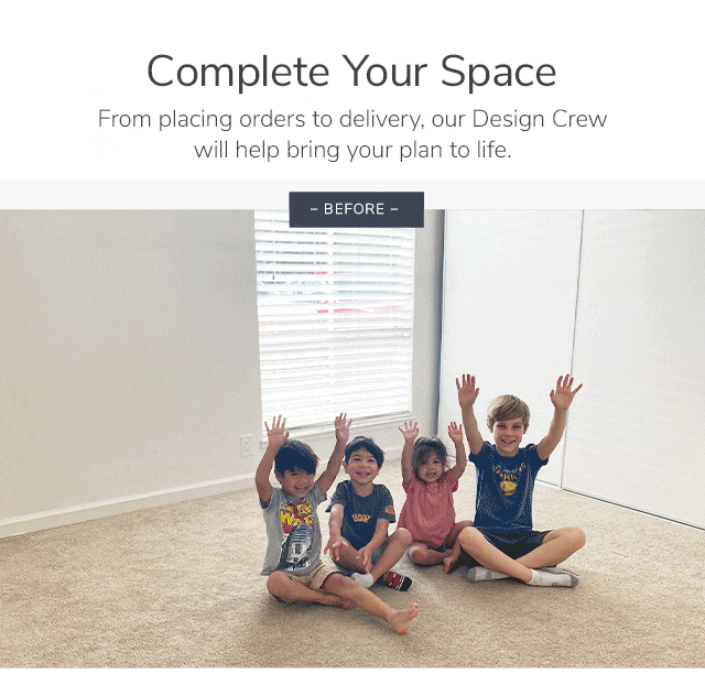 COMPLETE YOUR SPACE
