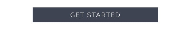 GET STARTED