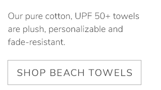 SHOP BEACH TOWELS