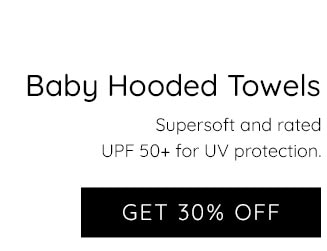 GET 30% OFF BABY HOODED TOWELS