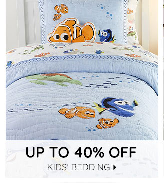 UP TO 40% OFF KIDS' BEDDING