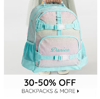 30-50% OFF BACKPACKS & MORE