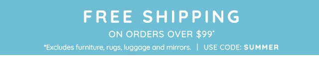 FREE SHIPPING ON ORDERS OVER 99*