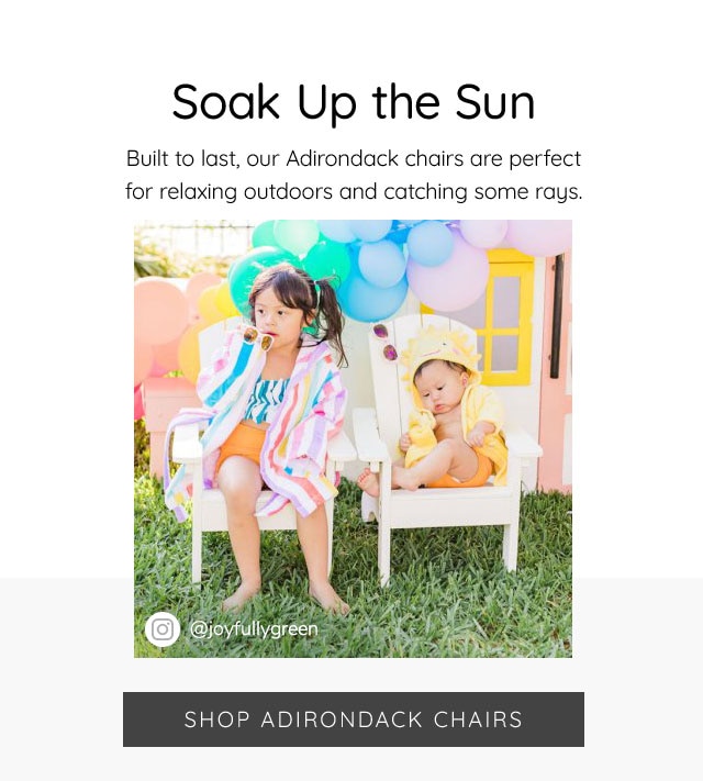 SHOP ADIRONDACK CHAIRS