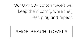 SHOP BEACH TOWELS