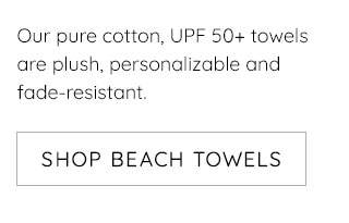 SHOP BEACH TOWELS