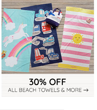 30% OFF ALL BEACH TOWESL & MORE