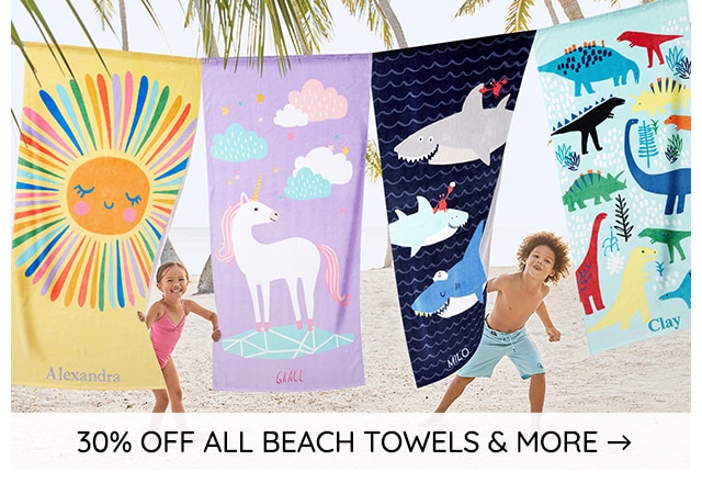 30% OFF ALL BEACH TOWELS & MORE