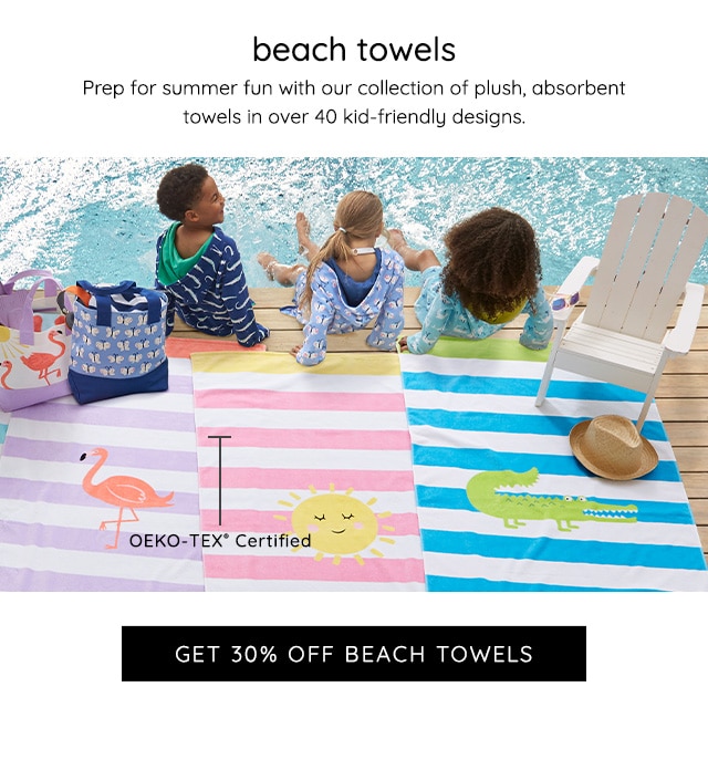 GET 30% OFF BEACH TOWELS