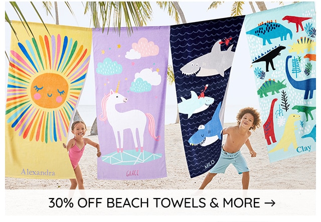 30% OFF BEACH TOWELS & MORE