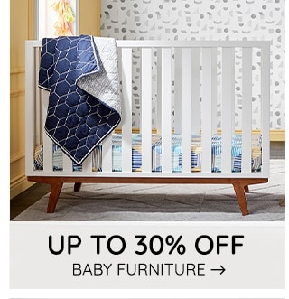 UP TO 30% OFF BABY FURNITURE