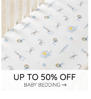 UP TO 50% OFF BABY BEDDING