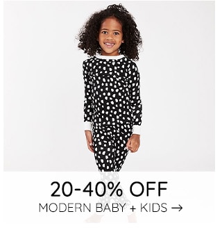 20-40% OFF MODERN BABY + KIDS