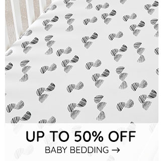 UP TO 50% OFF BABY BEDDING