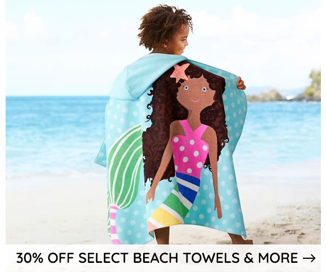 30% OFF SELECT BEACH TOWELS & MORE