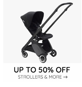 STROLLERS & MORE