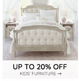 UP TO 25% OFF KIDS' FURNITURE