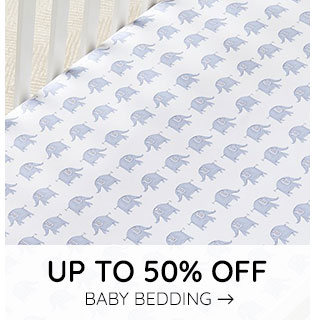 UP TO 50% OFF BABY BEDDING